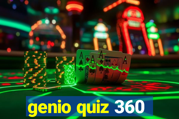 genio quiz 360